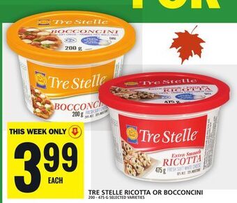 Food Basics Tre stelle ricotta or bocconcini offer