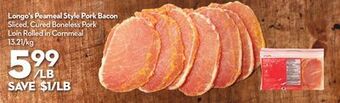 Longo's Longo's peameal style pork bacon offer