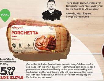 Longo's Longo's fresh porchetta roast offer