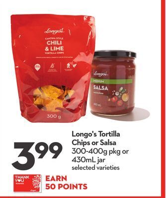 Longo's Longo's tortilla chips or salsa offer