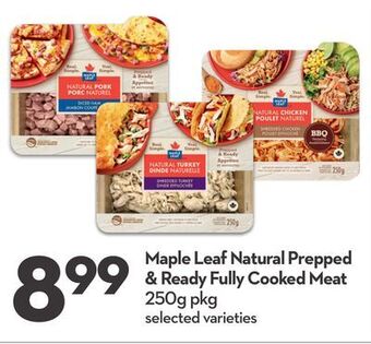 Longo's Maple leaf natural prepped & ready fully cooked meat offer