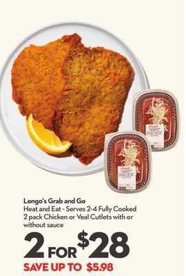 Longo's Longo's grab and go heat and eat offer