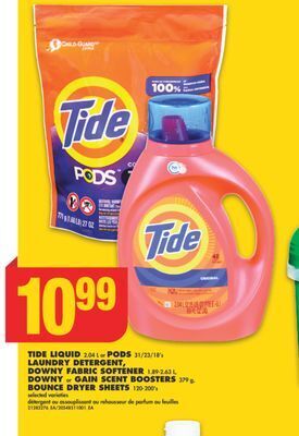 No Frills Tide liquid, 2.04 l or pods ,31/23/18's laundry detergent, downy fabric softener, 1.89-2.63 l, downy or gain scent boosters,  offer