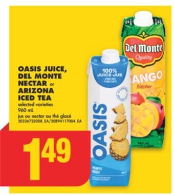 No Frills Oasis juice, del monte nectar or arizona iced tea, 960 ml offer