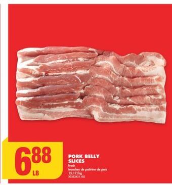 No Frills Pork belly slices offer