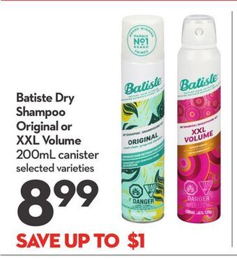 Longo's Batiste dry shampoo original or xxl volume offer