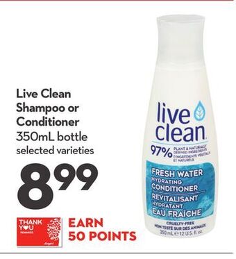 Longo's Live clean shampoo or conditioner offer