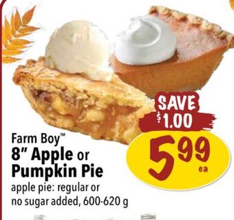 Farm Boy Farm boy 8 apple or pumpkin pie offer