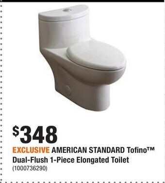 Home Depot Exclusive american standard tofino dual-flush 1-piece elongated toilet offer