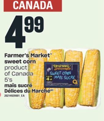 Valu-mart Maïs sucré délices du marché, 5's offer