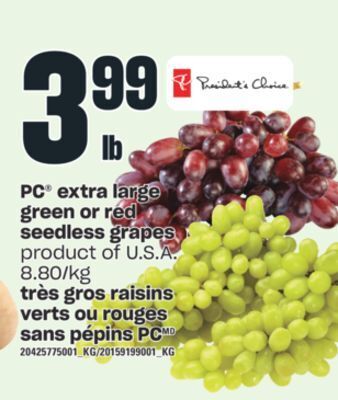 Valu-mart Très gros raisins verts ou rouges sans pépins pc offer