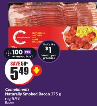 Chalo FreshCo Compliments naturally smoked bacon 375 g offer