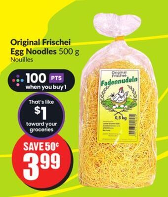 FreshCo Original frischei egg noodles 500 g offer