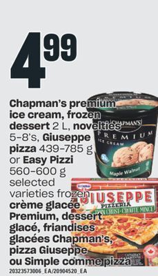 Valu-mart Crème glacée premium, dessert glacé, friandises glacées chapman's, pizza giuseppe ou simple comme pizza offer