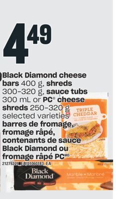 Valu-mart Barres de fromage, fromage râpé, contenants de sauce black diamond ou fromage râpé pc offer
