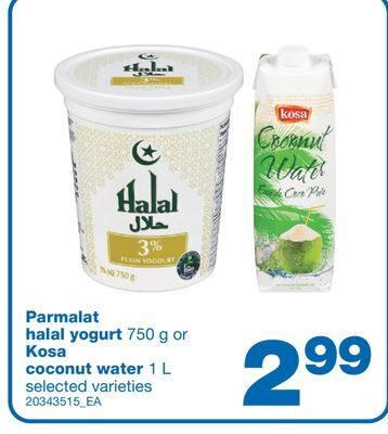 Wholesale Club Parmalat halal yogurt 750 g or kosa coconut water 1 l offer