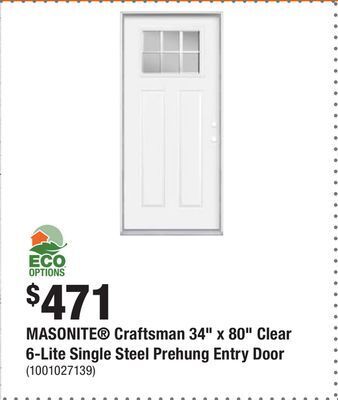Home Depot Masonite craftsman 34 x 80 clear 6-lite single steel prehung entry door offer