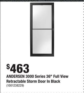 Home Depot Andersen 3000 series 36 full view retractable storm door in black offer