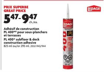 Home Hardware Pl 400 subfloor & deck construction adhesive offer