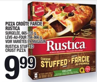 Marche Ami Pizza croûte farcie rustica | rustica stuffed crust pizza offer