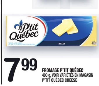 Marche Ami Fromage p'tit québec | p'tit québec cheese offer