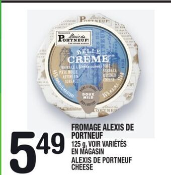 Marche Ami Fromage alexis de portneuf | alexis de portneuf cheese offer