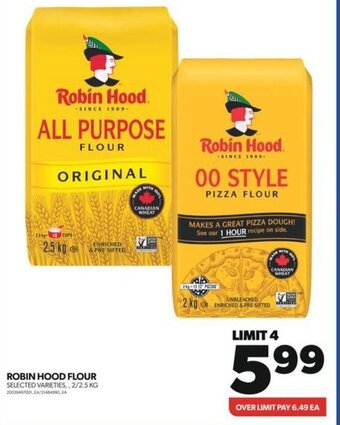 Real Canadian Superstore ROBIN HOOD FLOUR offer