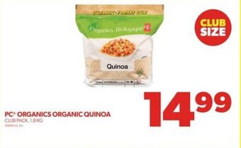 Real Canadian Superstore PC ORGANICS ORGANIC QUINOA offer