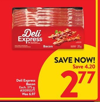 Walmart Deli express bacon offer