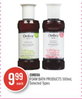 Shoppers Drug Mart Ombra foam bath products offer