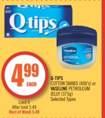 Shoppers Drug Mart Q-tips cotton swabs (400's) or vaseline petroleum jelly (375g) offer