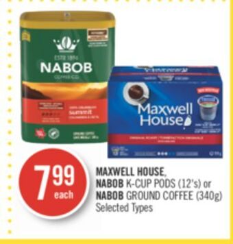 Shoppers Drug Mart Maxwell house, nabob k-cup pods (12's) or nabob ground coffee (340g) offer