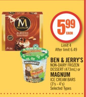 Shoppers Drug Mart Ben & jerry's non-dairy frozen dessert (473 ml) or magnum ice cream bars (3's-4's) offer