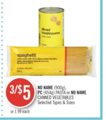 Shoppers Drug Mart No name (900g) pc (454g) pasta no name canned vegetables offer