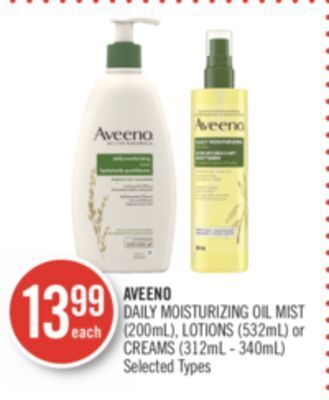 Shoppers Drug Mart Aveeno daily moisturizing oil mist (200ml), lotions (532ml) or creams (312ml - 340ml) offer