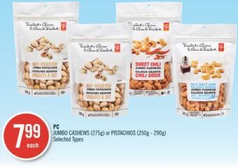 Shoppers Drug Mart Pc jumbo cashews (275g) or pistachios (250g - 290g) offer