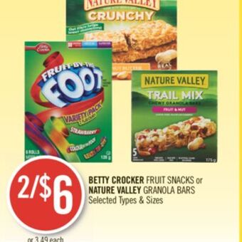 Shoppers Drug Mart Betty crocker fruit snacks or nature valley granola bars offer