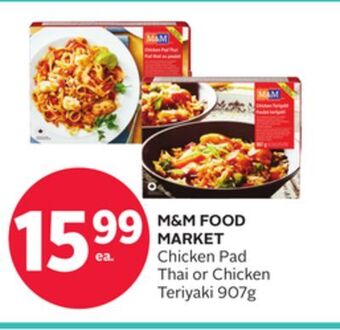 Rexall M&m food market chicken pad thai or chicken teriyaki offer