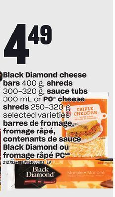 Independent City Market Barres de fromage, 400 g, fromage râpé, 300-320 g, contenants de sauce black diamond, 300 ml ou fromage râpé pc, 250-320 g offer