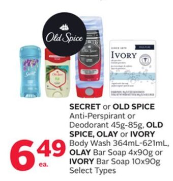 Rexall Secret or old spice anti-perspirant or deodorant 45g-85g, old spice, olay or ivory body wash 364ml-621ml, olay bar soap 4x90g offer