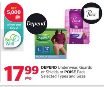 Rexall Depend underwear, guards or shields or poise pads offer
