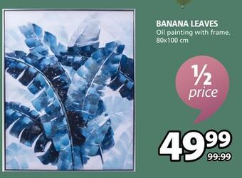 JYSK Banana leaves oil painting with frame offer