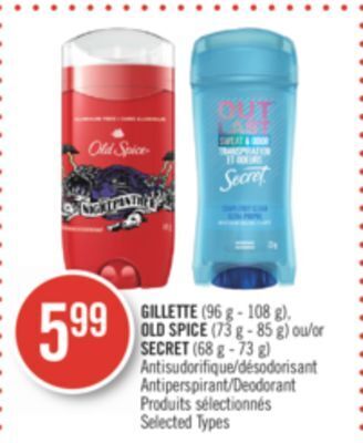 Pharmaprix Gillette (96 g - 108 g), old spice (73 g - 85 g) or secret (68 g - 73 g) antiperspirant/deodorant offer
