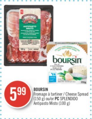 Pharmaprix Boursin cheese spread (150 g) or pc splendido antipasto misto (100 g) offer