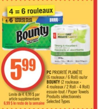 Pharmaprix Pc priorité planète ( 6 roll), bounty (2 roll - 4 roll) paper towels offer