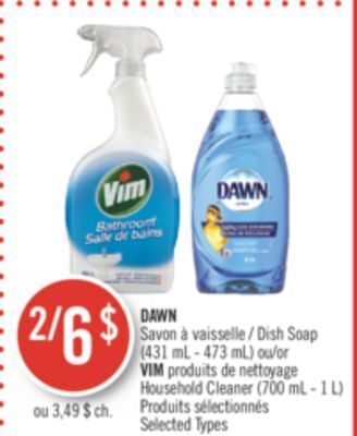 Pharmaprix Dawn dish soap (431 ml - 473 ml) or vim household cleaner (700 ml - 1 l) offer