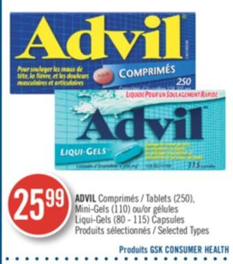 Pharmaprix Advil tablets (250), mini-gels (110) or liqui-gels (80-1150) capsules offer