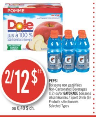 Pharmaprix Pepsi non-carbonated beverages (12) or gatorade sport drink (6) offer