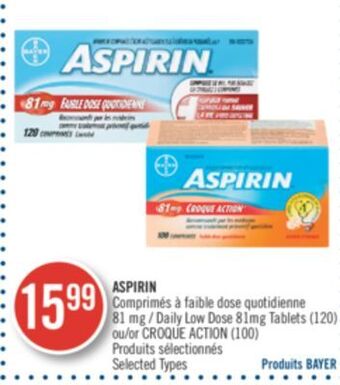 Pharmaprix Aspirin daily low dose 81mg tablets (120) or croque action (100) offer
