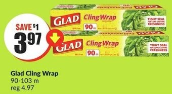 FreshCo Glad Cling Wrap 90-103 m offer